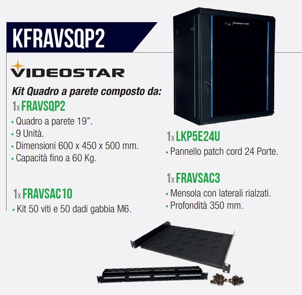KIT Armadio Rack 19" 9U + Patch Panel 24p + Mensola + Viti